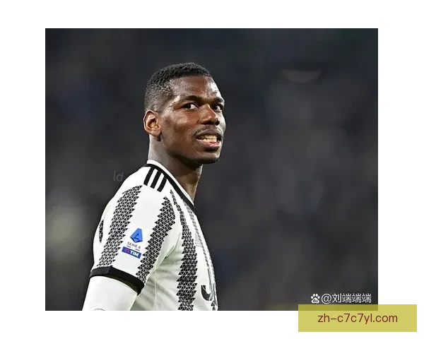 博格巴复出无期错过欧冠战尤文